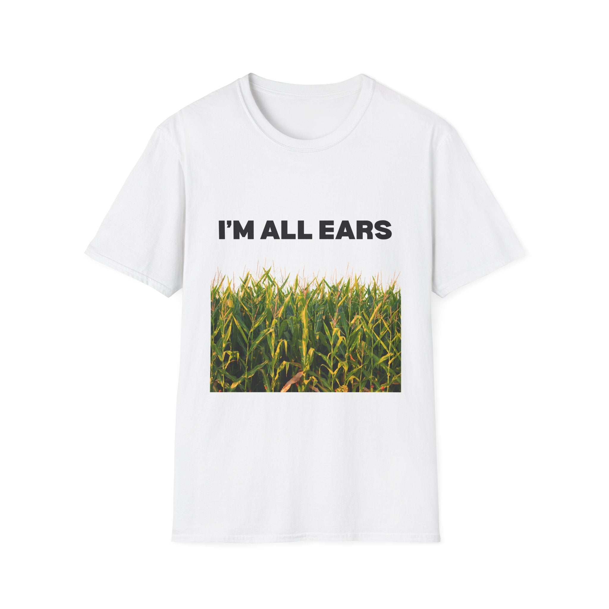 T-Shirt — "I'm All Ears" Cornfield Graphic Tee