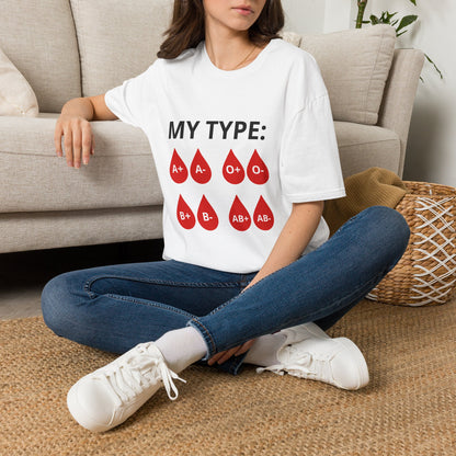 T-Shirt — "My Type:" Blood Type Graphic Tee (A+, A-, O+, O-, B+, B-, AB+, AB-)